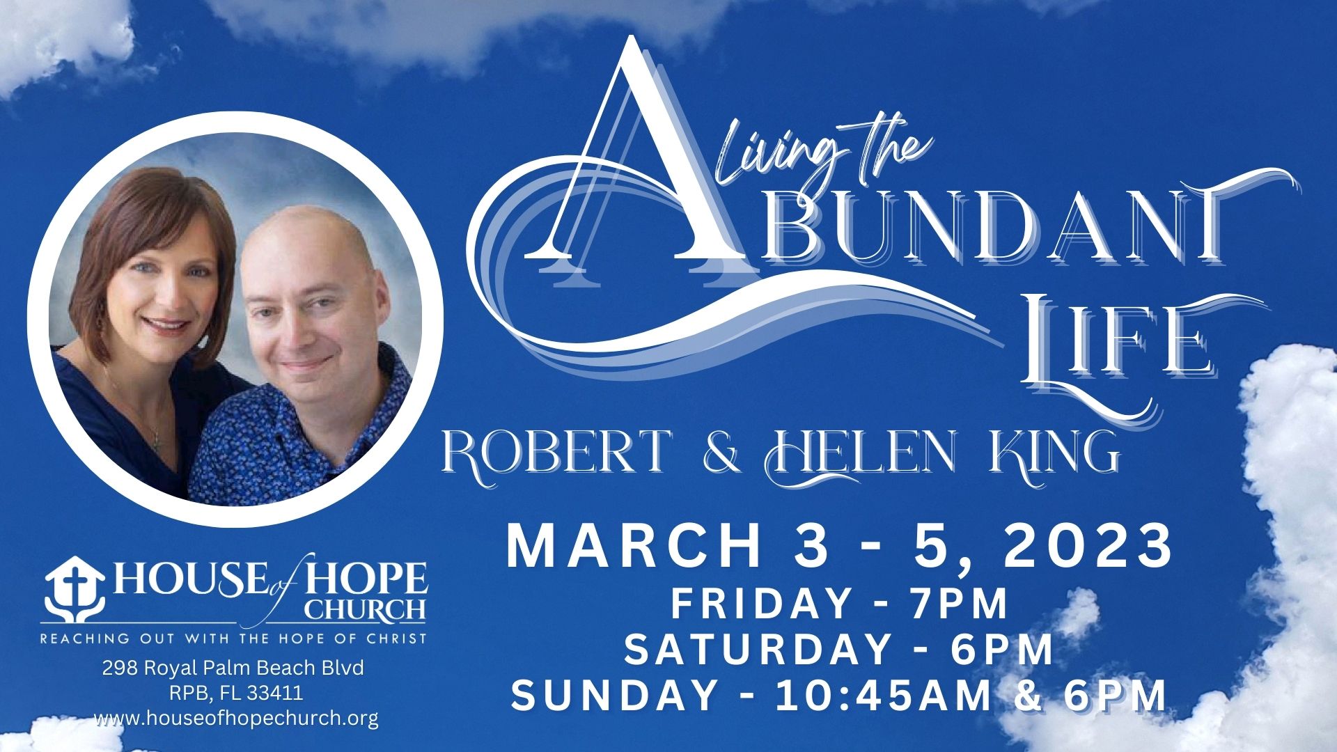 LIVING THE ABUNDANT LIFE WITH ROBERT & HELEN KING SUNDAY NIGHT SERVICE