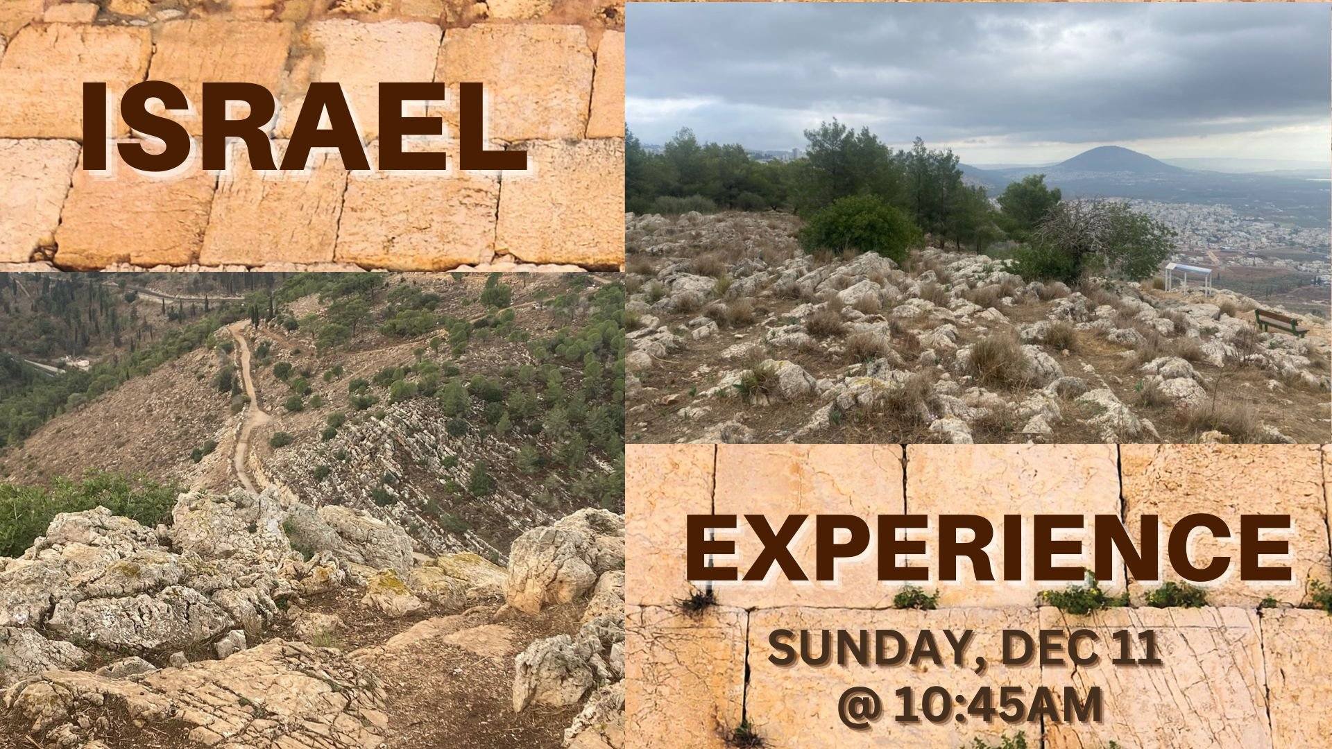 SUNDAY SERVICE “ISRAEL EXPERIENCE”